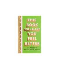 Load image into Gallery viewer, This Book Will Make You Feel Better: 100 Pages to Boost Your Mood
