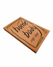 Load image into Gallery viewer, Home Body