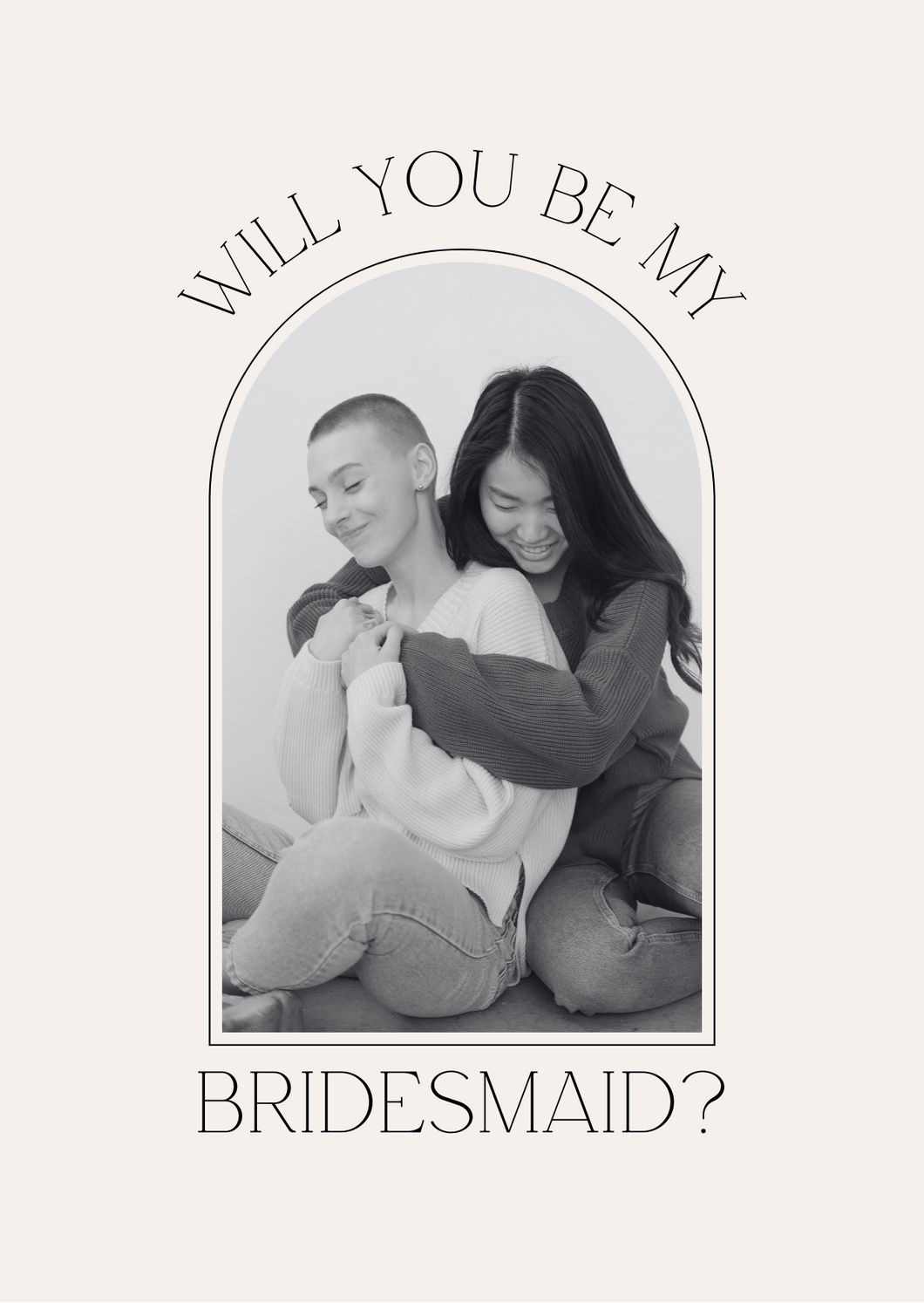 Will you be my Bridesmaid?