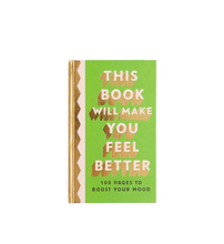 Load image into Gallery viewer, This Book Will Make You Feel Better: 100 Pages to Boost Your Mood
