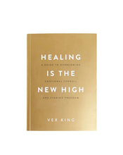 Load image into Gallery viewer, Healing Is The New High (Paperback)
